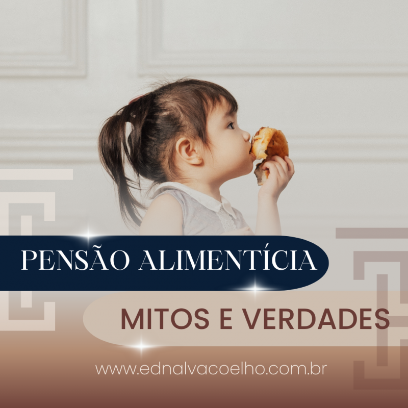 14 Mitos e Verdades sobre Pensão Alimentícia que Você Precisa Conhecer