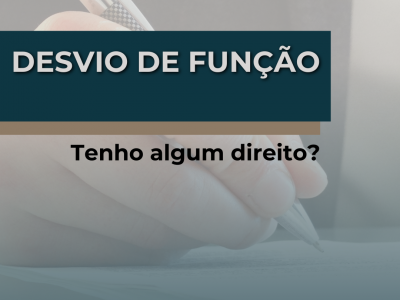 Desvio de Função: O que É, Como Identificar e Quais São os Seus Direitos?